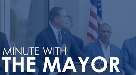 Minute with the Mayor