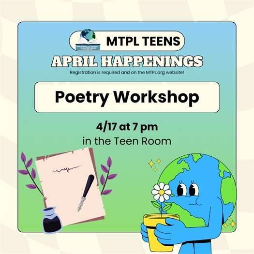 MTPL Teen Poetry Workshop