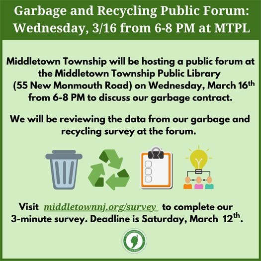 Complete our Garbage and Recycling Survey by Saturday, 3/12 for Public Forum on Wednesday, 3/16