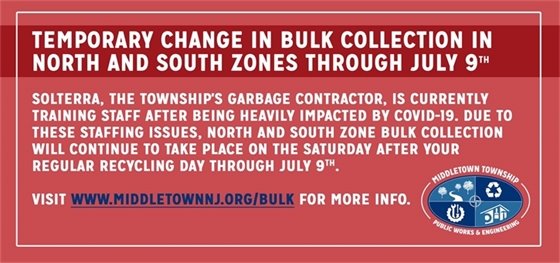 Temporary change in bulk collection in North and South zones through 7/9