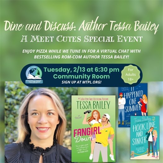 MTPL Dine and Discuss: Author Tessa Bailey