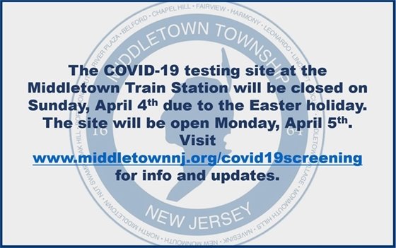 COVID-19 Testing Site Closed Easter 