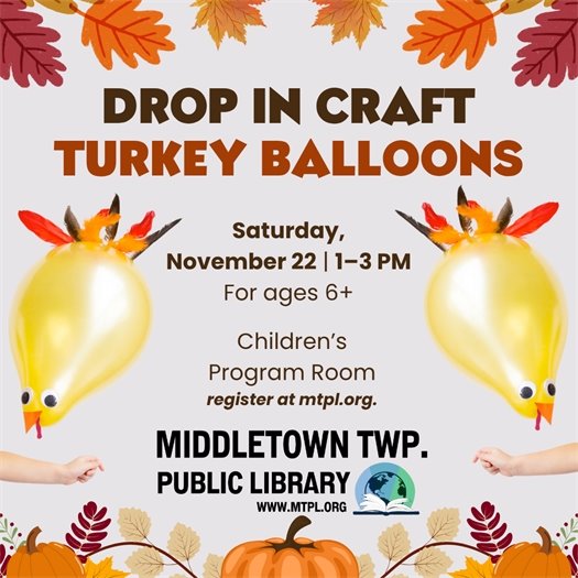 MTPL Drop-In Craft: Turkey Balloons