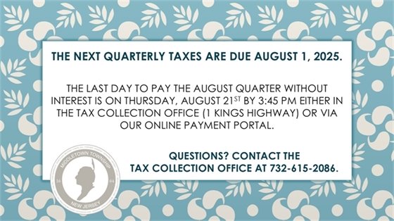 The next quarterly taxes are due Friday, 8/1.