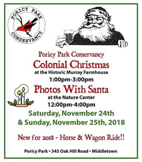 Colonial Christmas- November 24 and 25th at Poricy Park 