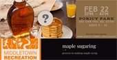 Maple Sugaring Event at Poricy Park 