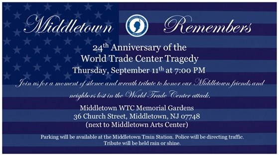 The service will be held at the Middletown WTC Memorial Gardens. Parking will be available at the Middletown Train Station. Police will be directing traffic. Tribute will be held rain or shine.
