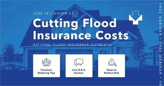 Flood Insurance Webinar on Monday, June 14 at 6 PM