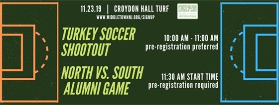 Turkey Soccer Shootout  and North Vs. South Alumni Game 