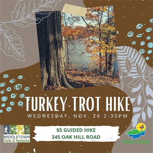 Middletown Parks & Recreation Turkey Trot Hike
