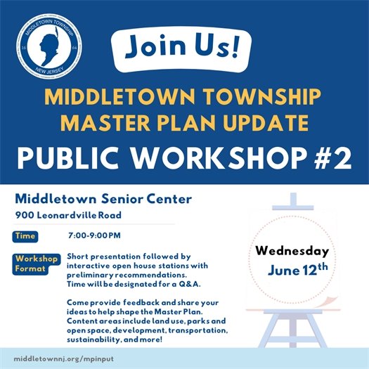 Middletown Township Master Plan Public Workshop #2