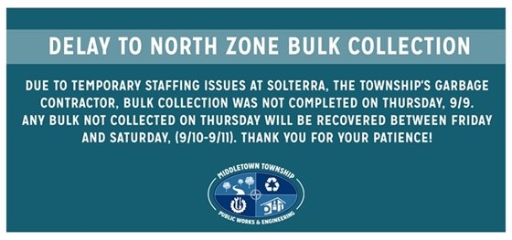Delay to North Zone Bulk Collection