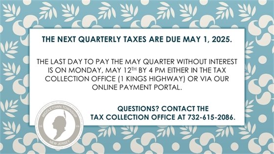 The next quarterly taxes are due Thursday, 5/1.