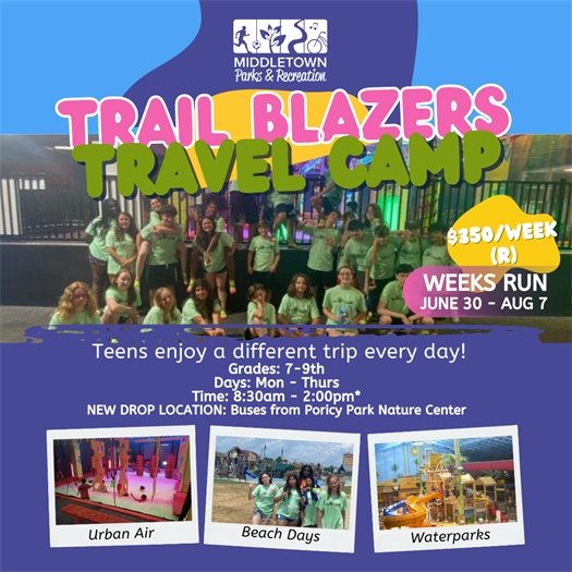 Middletown Parks & Recreation's Trail Blazers Travel Camp