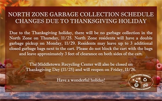 Thanksgiving Garbage Collection Delay