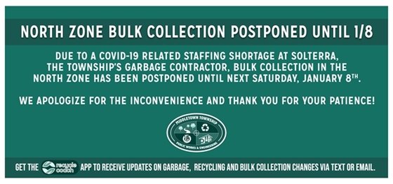North Zone Bulk Collection Postponed until Saturday, 1/8