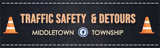 Traffic Safety and Detours