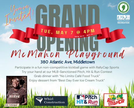 McMahon Playground Grand Opening: Tuesday, 5/7 at 4 PM