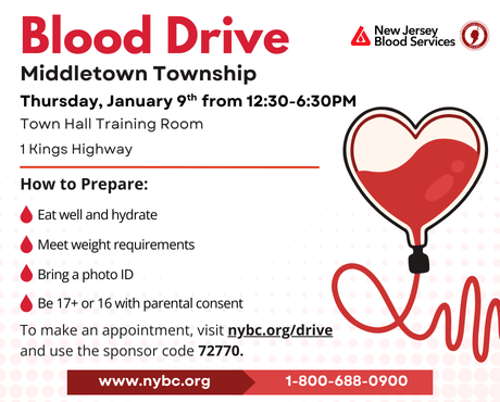 There will be a blood drive at Town Hall on Thursday, 1/9 from 12:30-6:30 PM.
