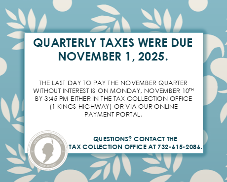 The last day to pay quarterly taxes is Monday, 11/10 at 3:45 PM.